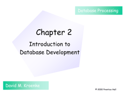 Chapter 2: Introduction to Database Development