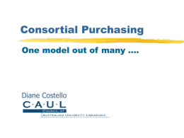 Consortial Purchasing: One model of many