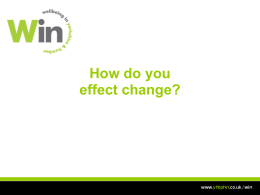 Session 5 - How do you effect Change?