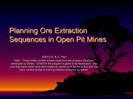 Planning Ore Extraction Sequences in Open Pit Mines