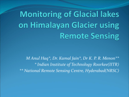 Monitoring of Glacial lakes on Himalayan Glacier using