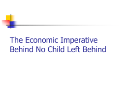 The Economic Imperative Behind No Child Left Behind