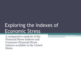 Exploring the Indexes of Economic Stress