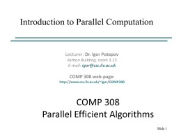 COMP 308 Parallel Efficient Algorithms