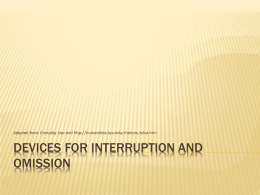 Schemes of interruption and omission