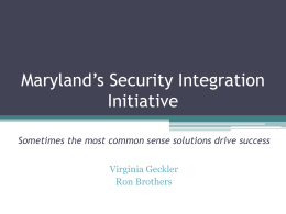 Cross-Agency Information Sharing Maryland’s Experience