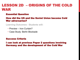 Lesson 2b – Origins of the Cold War