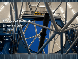 The reflective Silver on the Gemini 8 m Primary Mirror