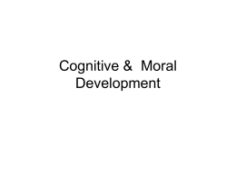 Cognitive& Moral Development