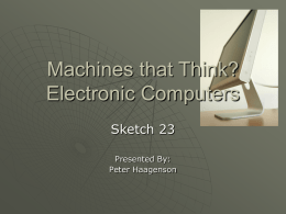 Machines that Think? Electronic Computers