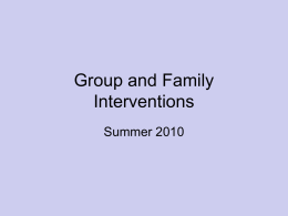 Group and Family Interventions