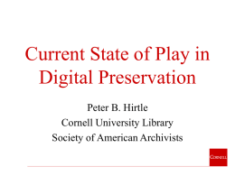 Digital Preservation: State of Play