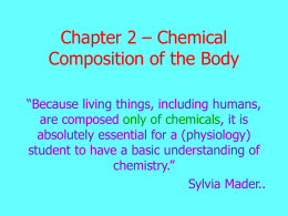 Chapter 2 – Chemical Composition of the Body