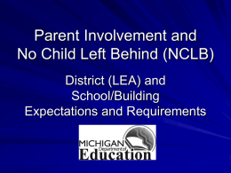 Parent Involvement and No Child Left Behind (NCLB)