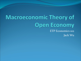 Macroeconomic Theory of Open Economy