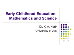 Early Childhood Education: Mathematics, Science, and