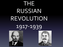 THE RUSSIAN REVOLUTION 1917-1939