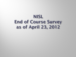 NISL End of Course Survey as of April 23, 2012