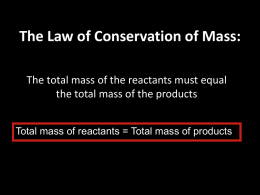 Conservation of Mass in Chemical Changes