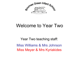 Welcome to Year Two - Bournes Green Infant S