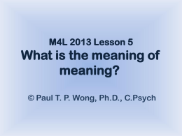 M4L 2013 Lesson 5: What is the meaning of meaning?