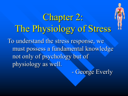 Chapter 2: The Physiology of Stress