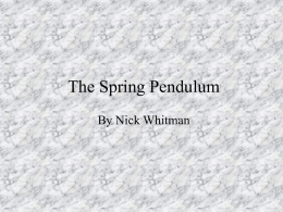 The Spring Pendulum