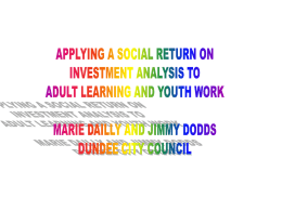APPLYING A SOCIAL RETURN ON INVESTMENT ANALYSIS TO …