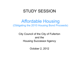 Affordable Housing (Obligating the 2010 Housing Bond Proceeds)