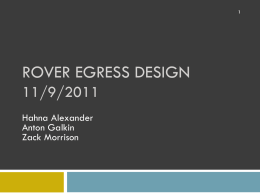 Lander Egress Design Progress Report 9/26/2011