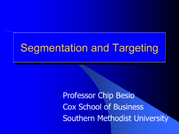Segmentation - Southern Methodist University