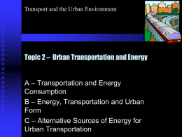 Topic 2 - Urban Transportation and Energy