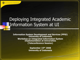 Deploying Integrated Academic Information System at UI