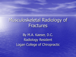 Musculoskeletal Radiology of Fractures