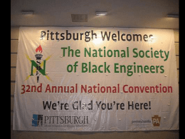 NSBE’s 32nd Annual National Convention in Pittsburgh