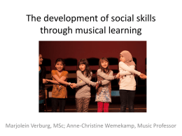 The development of social skills through musical learning