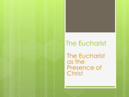 The Eucharist 3 - Immaculata Catholic School