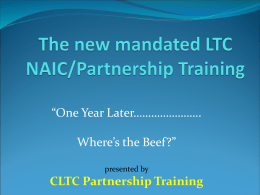 The new mandated LTC NAIC/PartnershipTraining