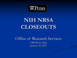 NRSA Closeout - Home | University of Pennsylvania
