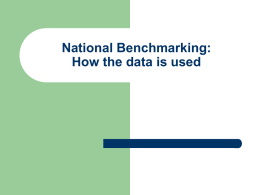 National Benchmarking: How the data is used
