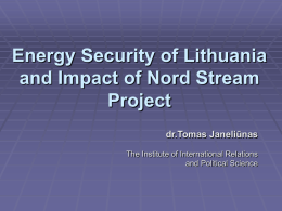 Energy Security of Lithuania and Impact of Nord Stream Project