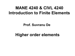 MANE 4240 & CIVL 4240 Introduction to Finite Elements