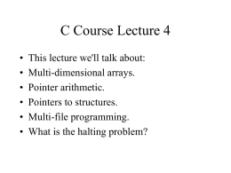 C Course Lecture 4 - Richard G. Clegg's Webpage