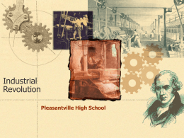 Industrial Revolution - Pleasantville High School