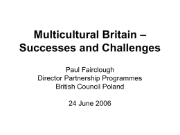 Multicultural Britain – Successes and Challenges