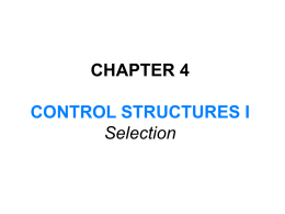 Chapter 4 CONTROL STRUCTURES I (Selection)