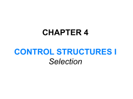 Chapter 4 CONTROL STRUCTURES I (Selection)
