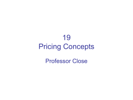 17 Pricing Objectives and Policies