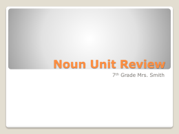 Noun Unit Review