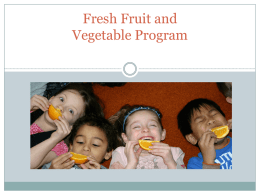 Fresh Fruit and Vegetable Program